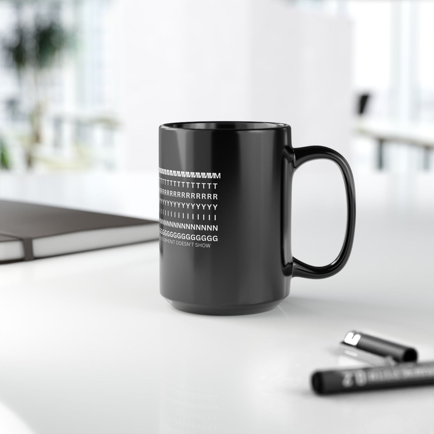 15oz Black Mug — ASCII Text Design "It Doesn't Show Even When It Does"